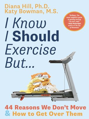 cover image of I Know I Should Exercise, But...